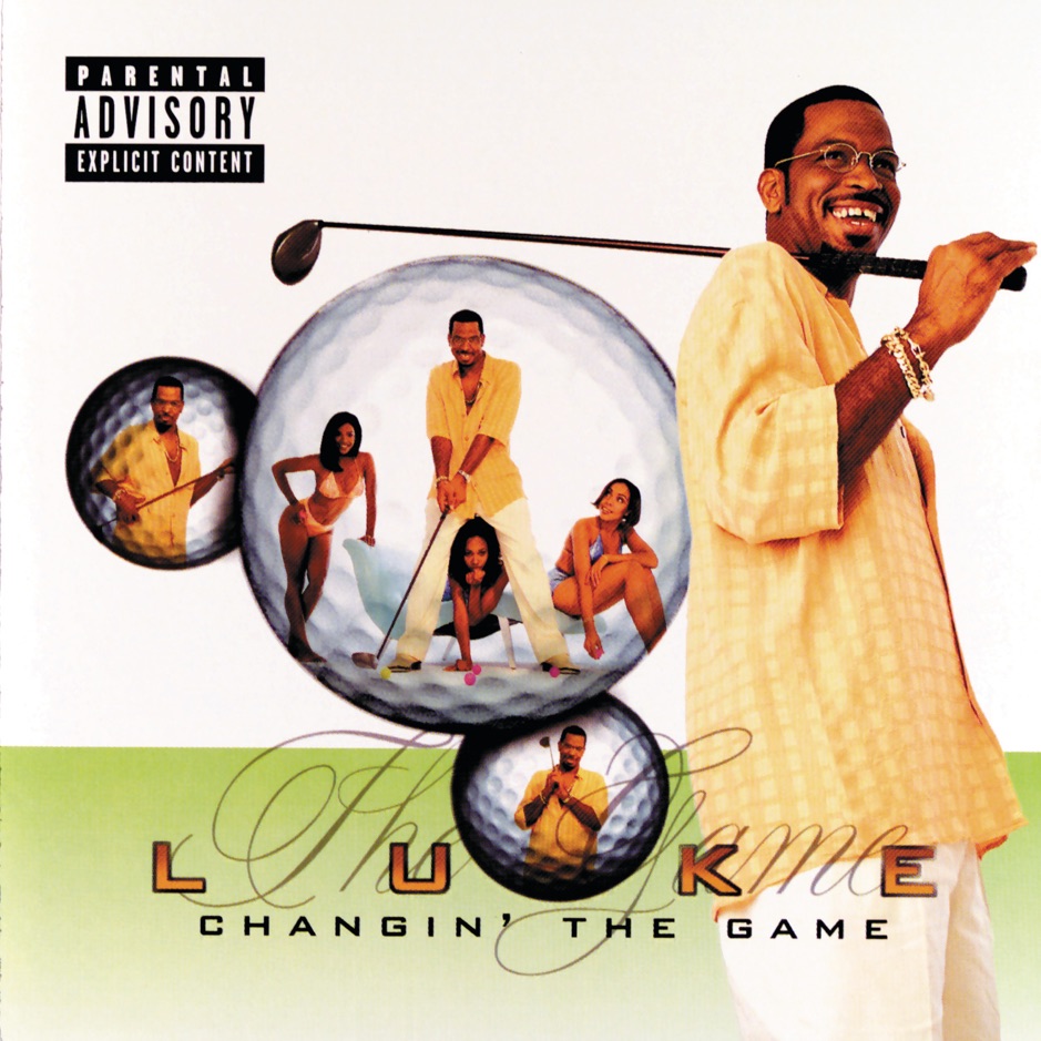 Luther Campbell - Changin the Game